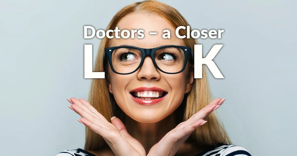 Doctors - a closer look